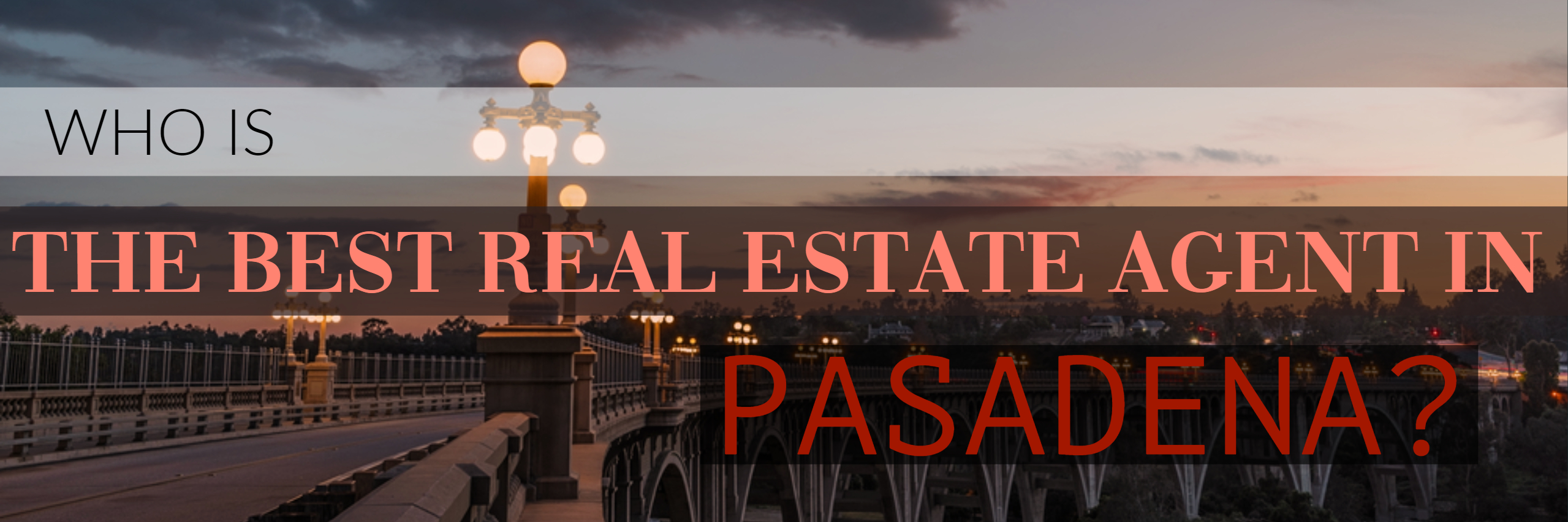 best real estate agent in pasadena best realtor in pasadena sell my home in pasadena homes for sale in pasadena best real estate agent paul argueta