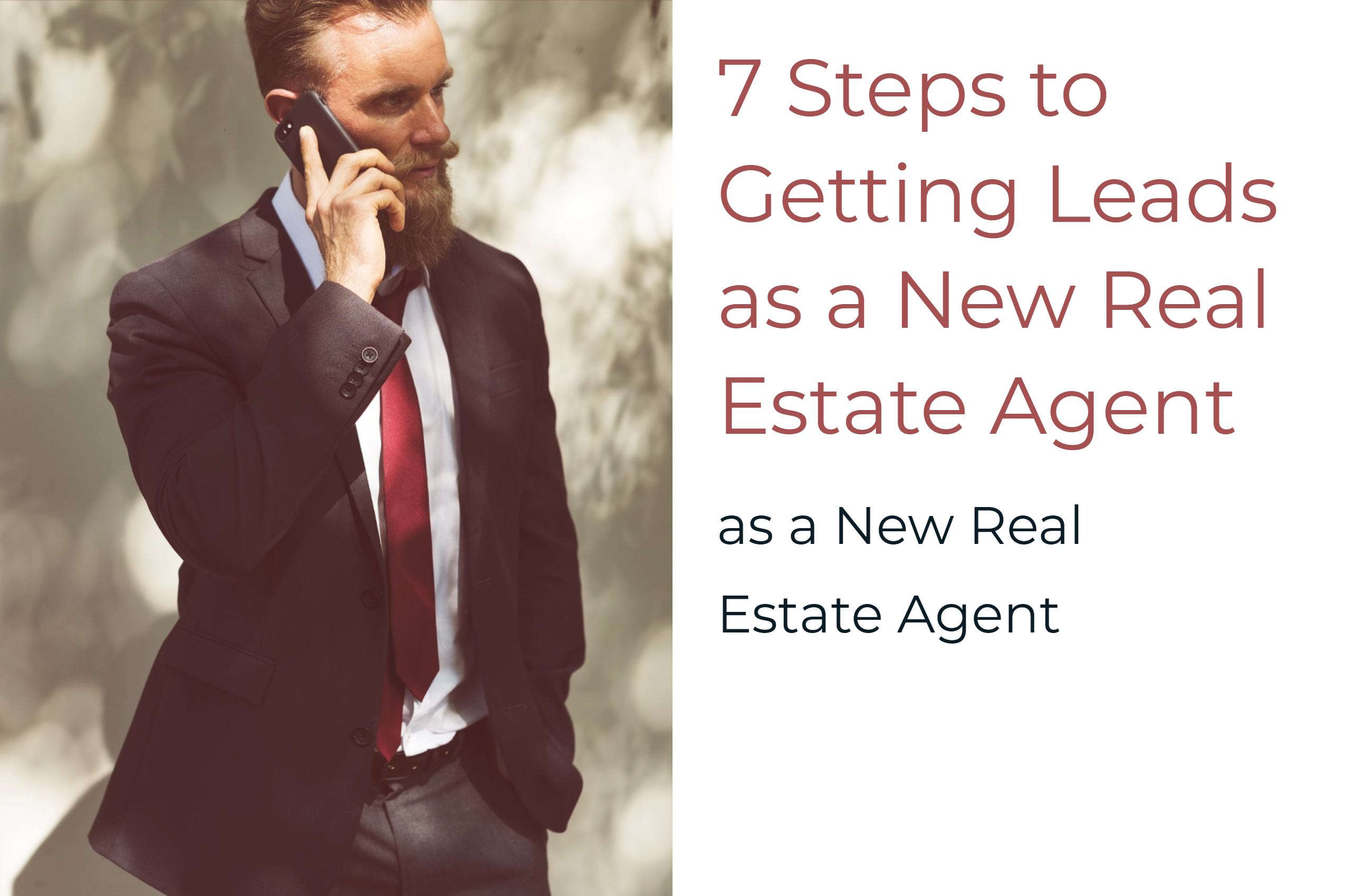 7-steps-to-getting-leads-as-a-new-real-estate-agent-talktopaul-real